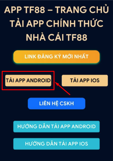 Hướng dẫn cài đặt app TF88 trên điện thoại Android